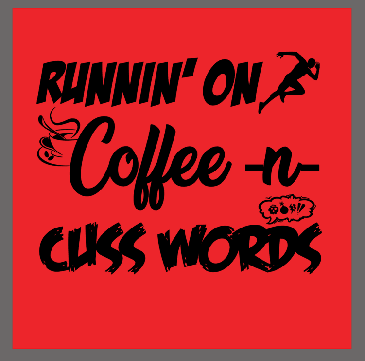 Short Sleeve T-Shirt (Coffee n Cuss Words)