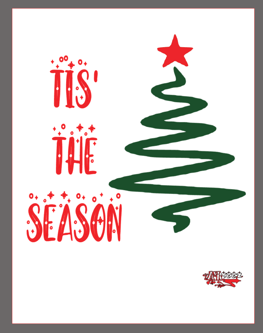 Sweatshirt - Seasonal (Christmas) Tis' The Season