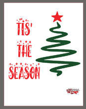 Load image into Gallery viewer, Sweatshirt - Seasonal (Christmas) Tis&#39; The Season
